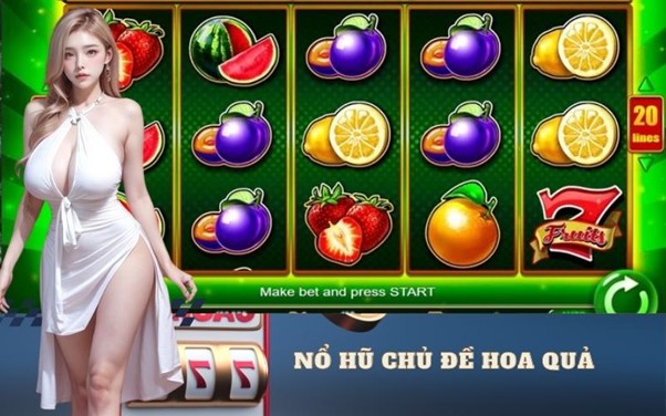 Nổ hũ chủ đề Hoa Quả: Giải trí và trúng thưởng