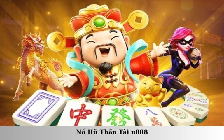 Nổ Hũ Thần Tài u888